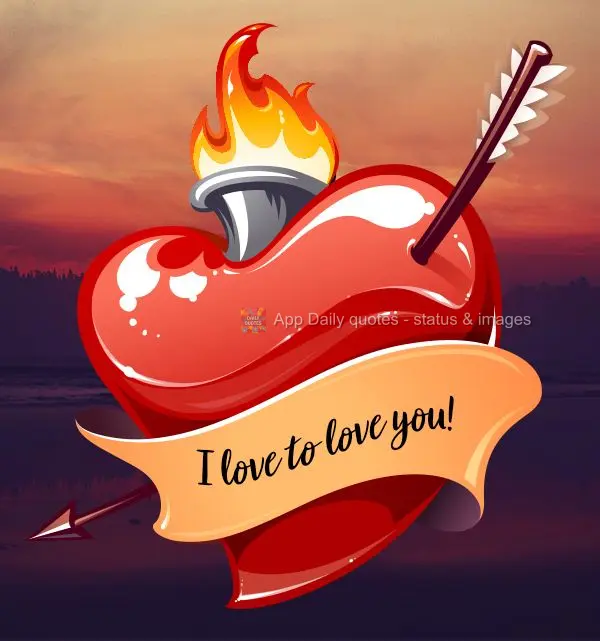Eu adoro amar você!
