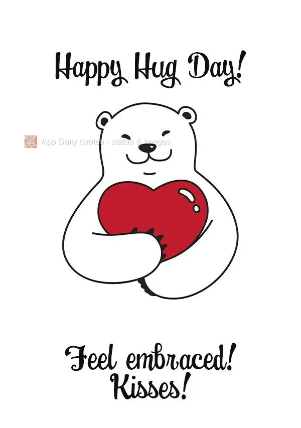 Sinta-se abraçado! Beijos!
 Feliz dia do Abraço!