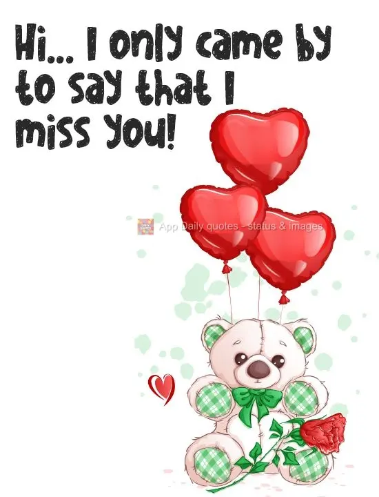 Oi...Só passei pra dizer que sinto sua falta!
