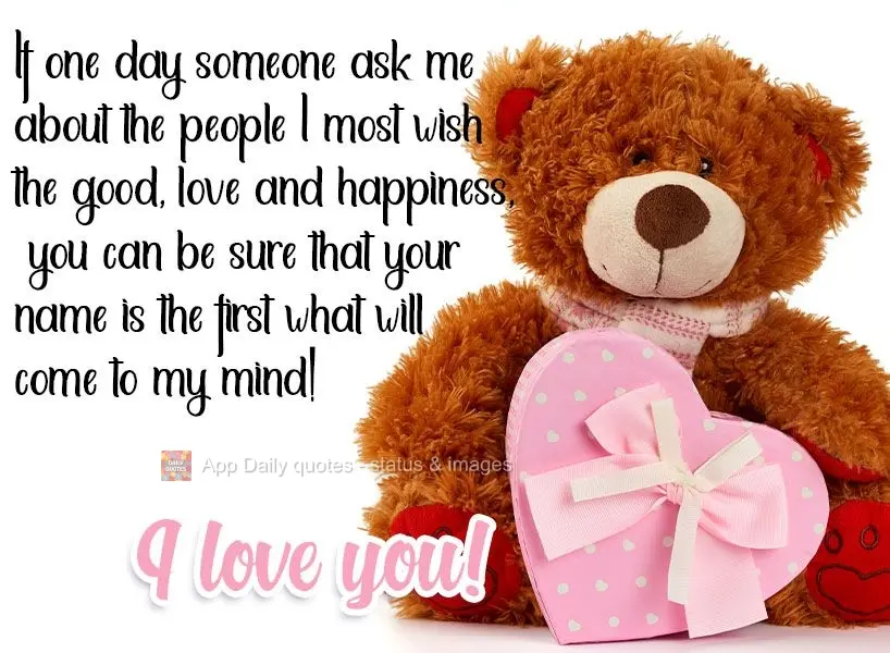 If one day someone asks me about the people I hope the most good, love, and happiness to, you can be sure that your name is the first that comes to mind!...