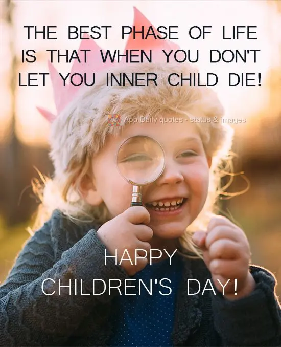 A melhor fase da vida é aquela que você não deixa a criança interior morrer! 
 Feliz dia das crianças!