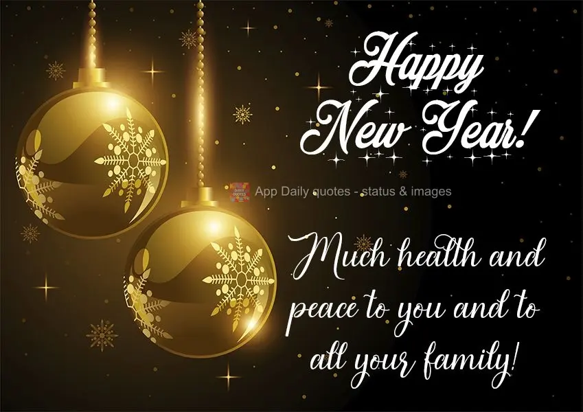 Happy New Year! Much health and peace to you and to your whole family! 