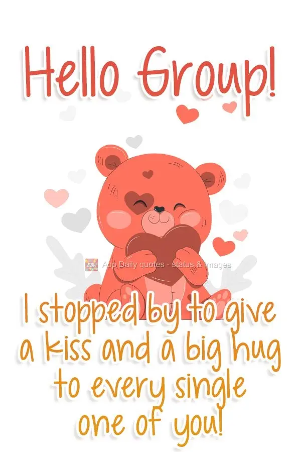 Olá Grupo! Passei aqui pra deixar um beijo e um grande abraço pra cada um de vocês!