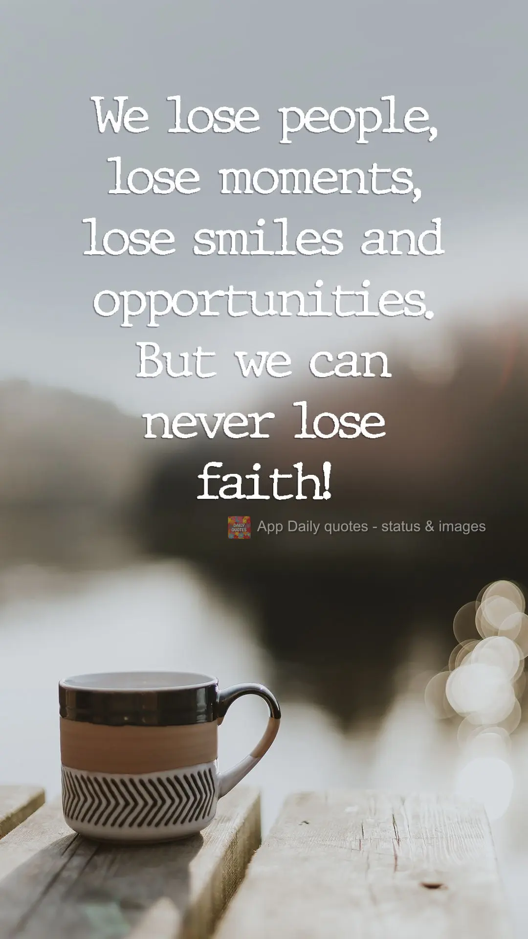 We miss people, miss moments, miss smiles and opportunities. But we can never miss out on faith! 