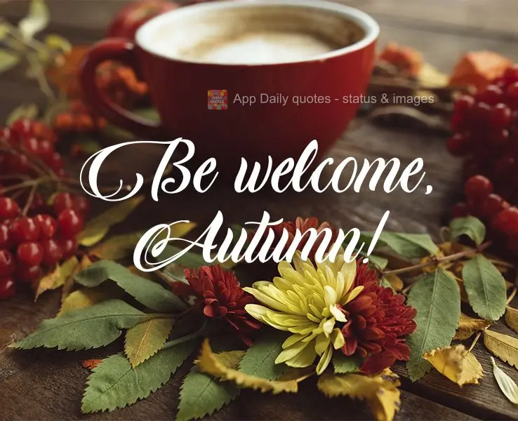 Seja Bem-vindo Outono!