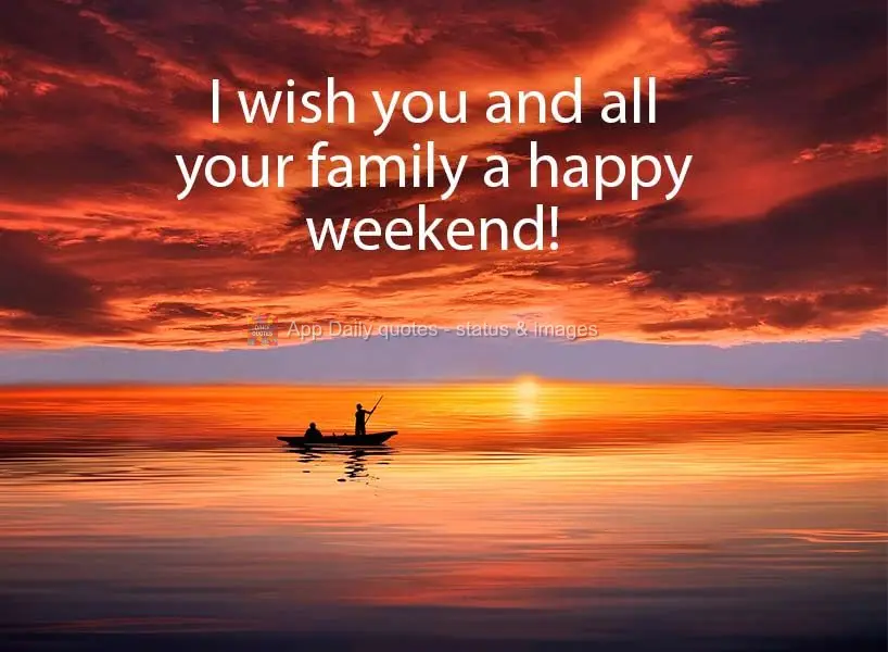 Have an excellent weekend and the kind of Saturday a hard worker deserves! 