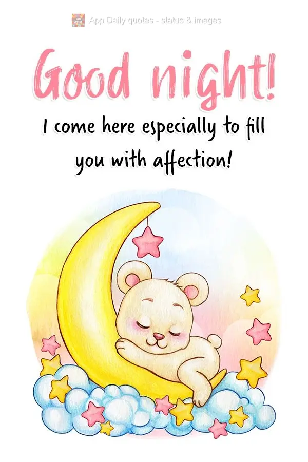 Eu venho aqui especialmente pra te encher de carinho! Boa noite! 