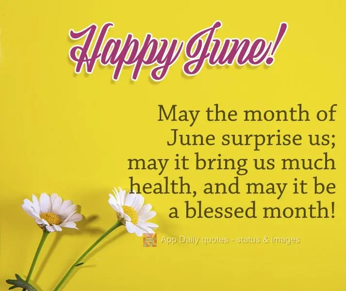 Que o mês de Junho venha pra nos surpreender, que nos traga muita saúde e que seja um mês abençoado!  Feliz Junho!