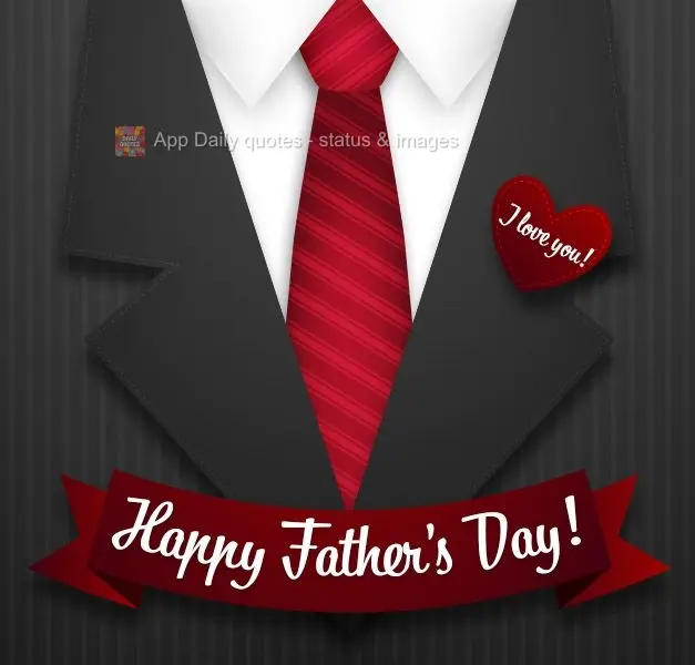 Feliz dia dos pais! Te amo!