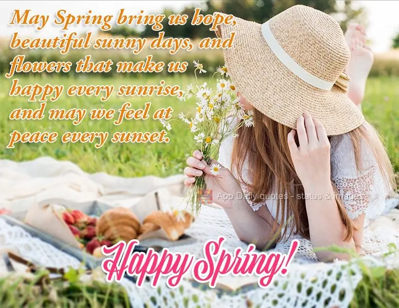 Que a primavera nos traga esperança, dias lindos de sol e muitas flores. Que nos faça feliz a cada amanhecer, e tenhamos paz ao anoitecer. Feliz Primav...