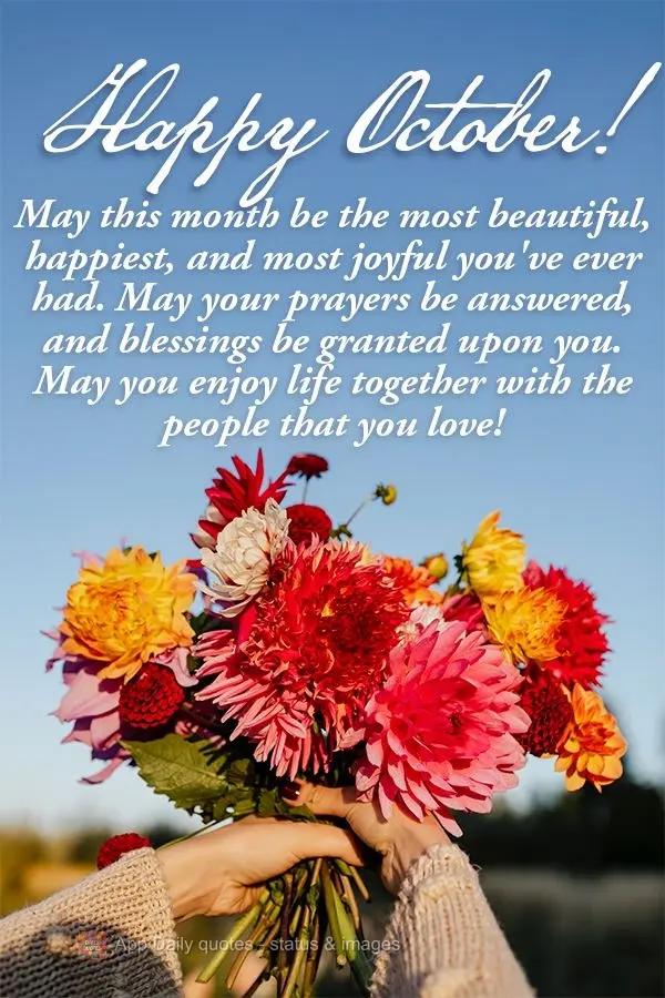 Que esse mês seja o mais belo, o mais alegre e o mais feliz; que tuas preces sejam atendidas e suas bênçãos concebidas, que você possa aproveitar a ...