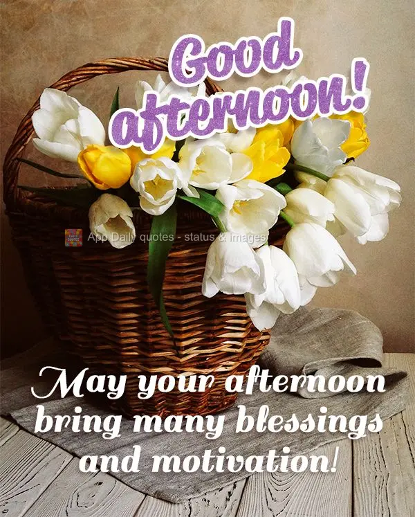 Que sua tarde venha carregada de bênçãos e motivação! Boa tarde!