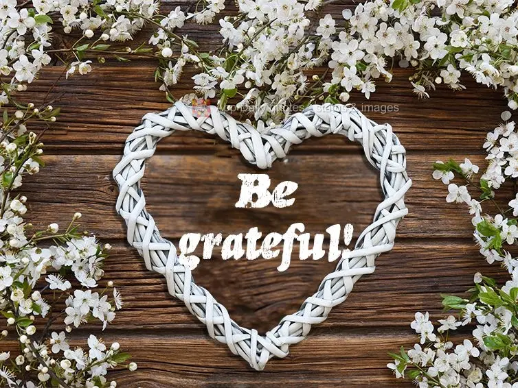 Be grateful!