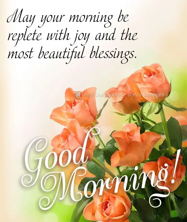 Que a sua manhã seja contemplada com muita alegria e as bênçãos mais lindas. Bom dia! 