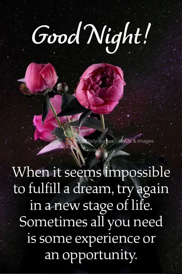 When it seems impossible to fulfill a dream, try again in a new stage of life. Sometimes all you need is a little more experience or an opportunity. Good...