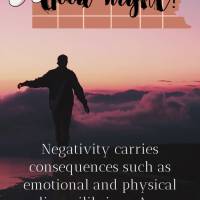 Negatividade traz como consequência o desequilíbrio emocional e físico. Em contrapartida, a positividade nos ajuda a manter a estabilidade! Boa noite!...