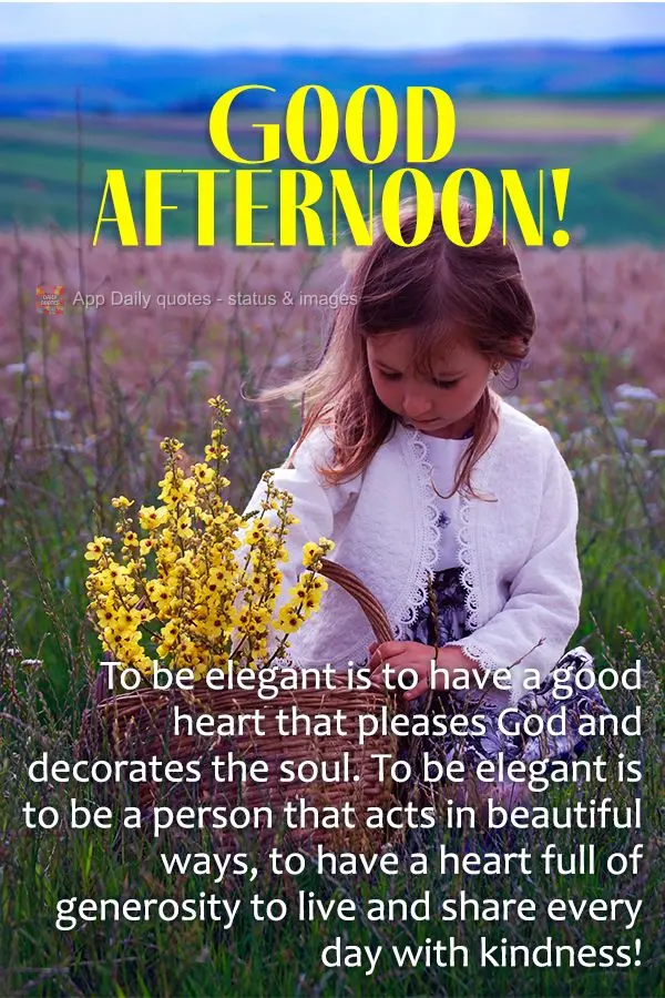 Ser elegante é ter um bom coração que agrada a Deus e embeleza a alma. Ser elegante é ser uma pessoa bonita em suas ações, ter um coração cheio d...