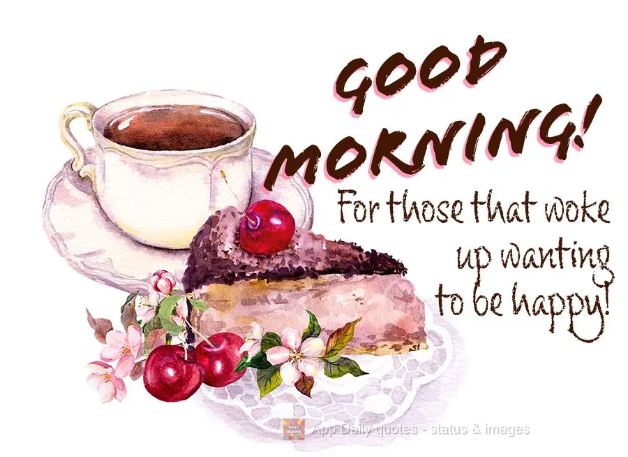 Pra quem acordou com vontade de ser feliz! Bom dia!