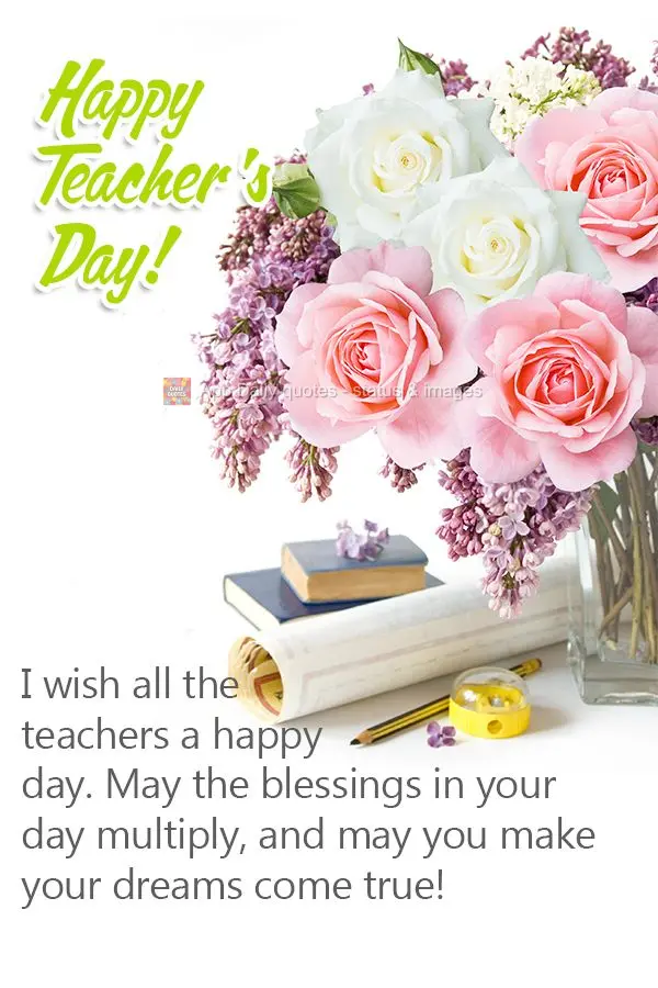 A todos os professores, desejo um feliz dia, que se multipliquem as bênçãos em seus dias e que se realize os seus sonhos! Feliz dia dos Professores! ...