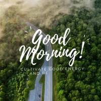 Cultive boas energias e se sentirá em paz! Bom dia!