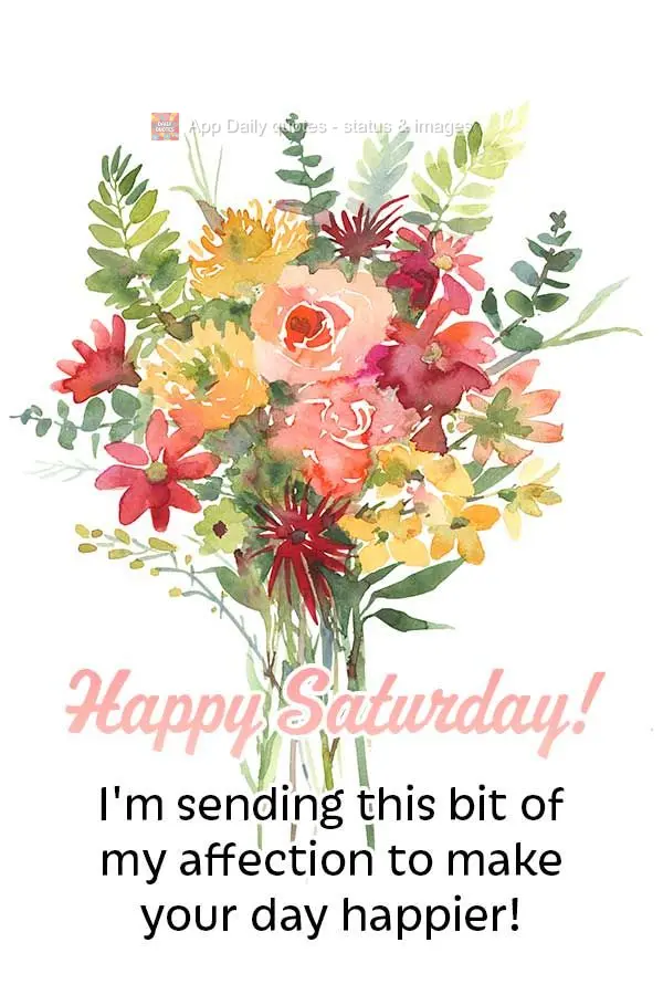 I'm sending this gesture of my affection to make your day happier! Happy Saturday!