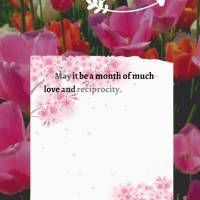 Que seja um mês de muito amor e reciprocidade. Que possamos compartilhar com as pessoas que amamos muitos momentos de alegria e felicidade, que a paz re...