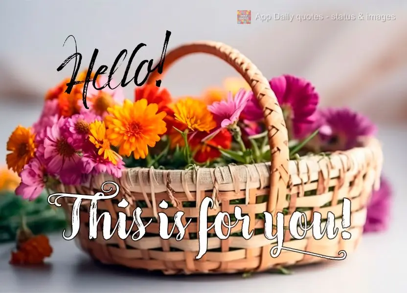 Olá! Isto é para você!