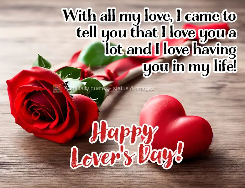 Com todo o meu amor eu venho aqui dizer que te amo muito e amo ter você em minha vida! Feliz Dia dos Namorados!