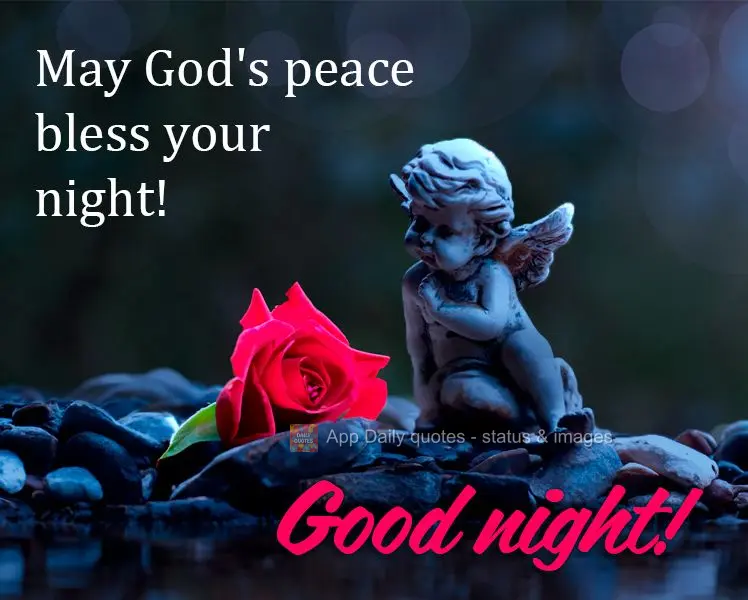 May God's peace bless your night! Good night!