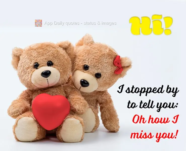 Hi! I stopped by to tell you: Oh how I miss you!