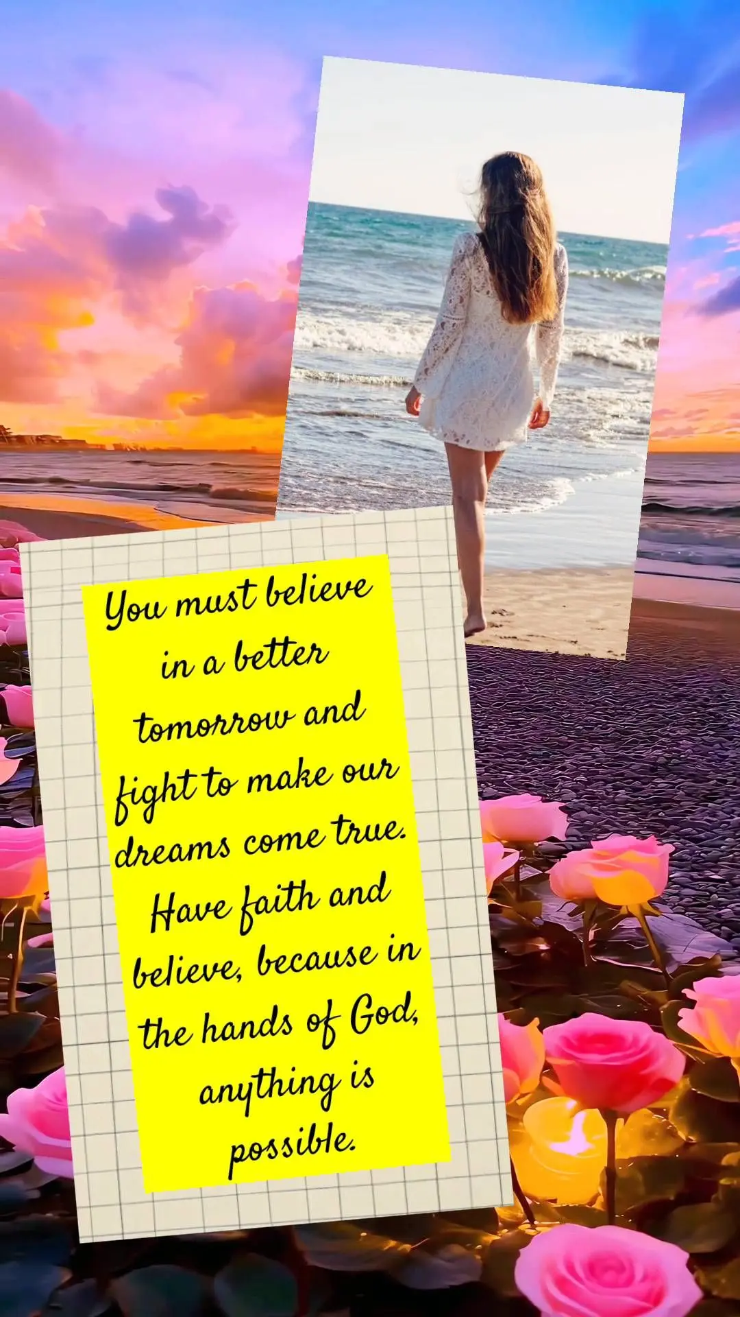 É preciso crer em uma manhã melhor e lutar pela realiazação de nosso sonhos, ter fé e confiar, porque nas mãos de Deus tudo se torna possível.