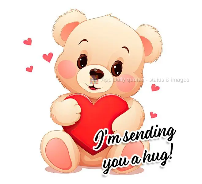 Enviando meu abraço para você!