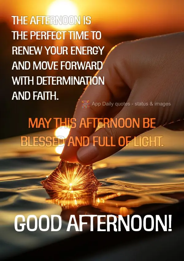 A tarde é o momento perfeito para renovar as energias e seguir em frente com determinação e fé. Que esta tarde seja abençoada e cheia de luz. Boa ta...