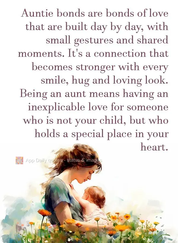 Os laços de tia são laços de amor que se constroem dia a dia, com pequenos gestos e momentos compartilhados. É uma conexão que se torna mais forte a...