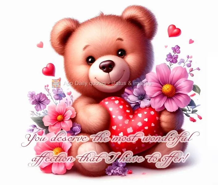 Você merece o carinho mais lindo que eu posso oferecer!