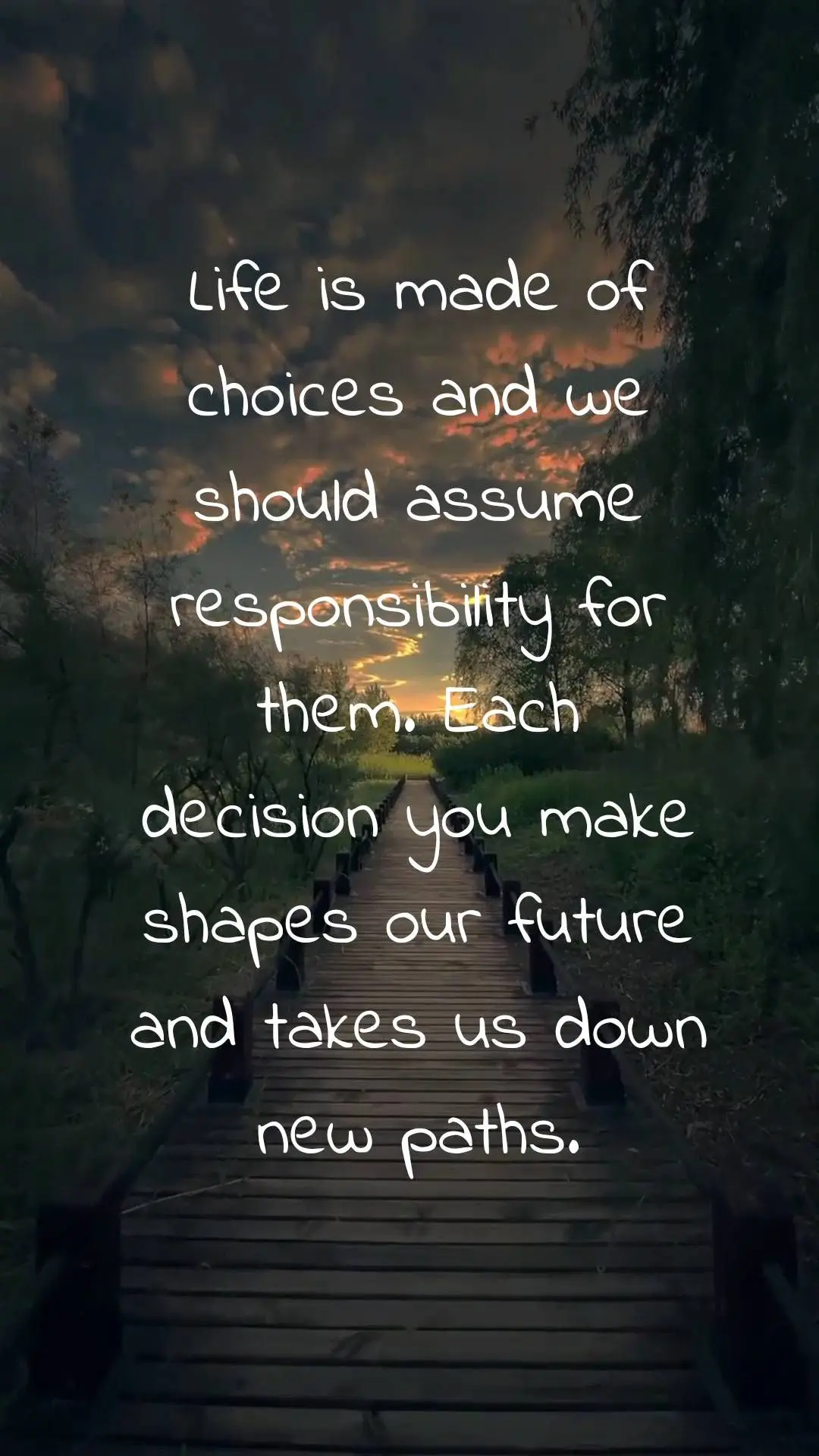 A vida é feita 
de escolhas e devemos assumir a responsabilidade por elas. Cada decisão tomada molda o nosso futuro e nos 
leva a novos 
caminhos. ...