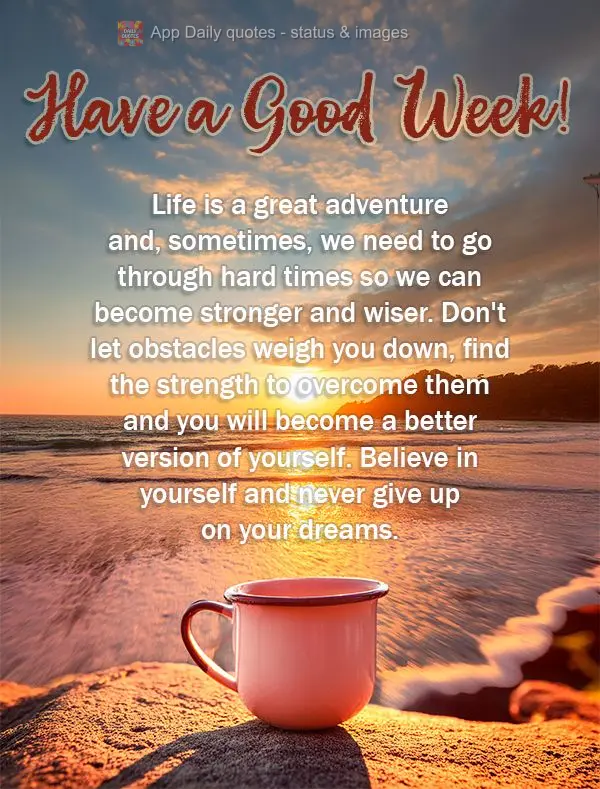 Life is a great adventure and, sometimes, we need to go through hard times so we can become stronger and wiser. Don't let obstacles weigh you down, find ...