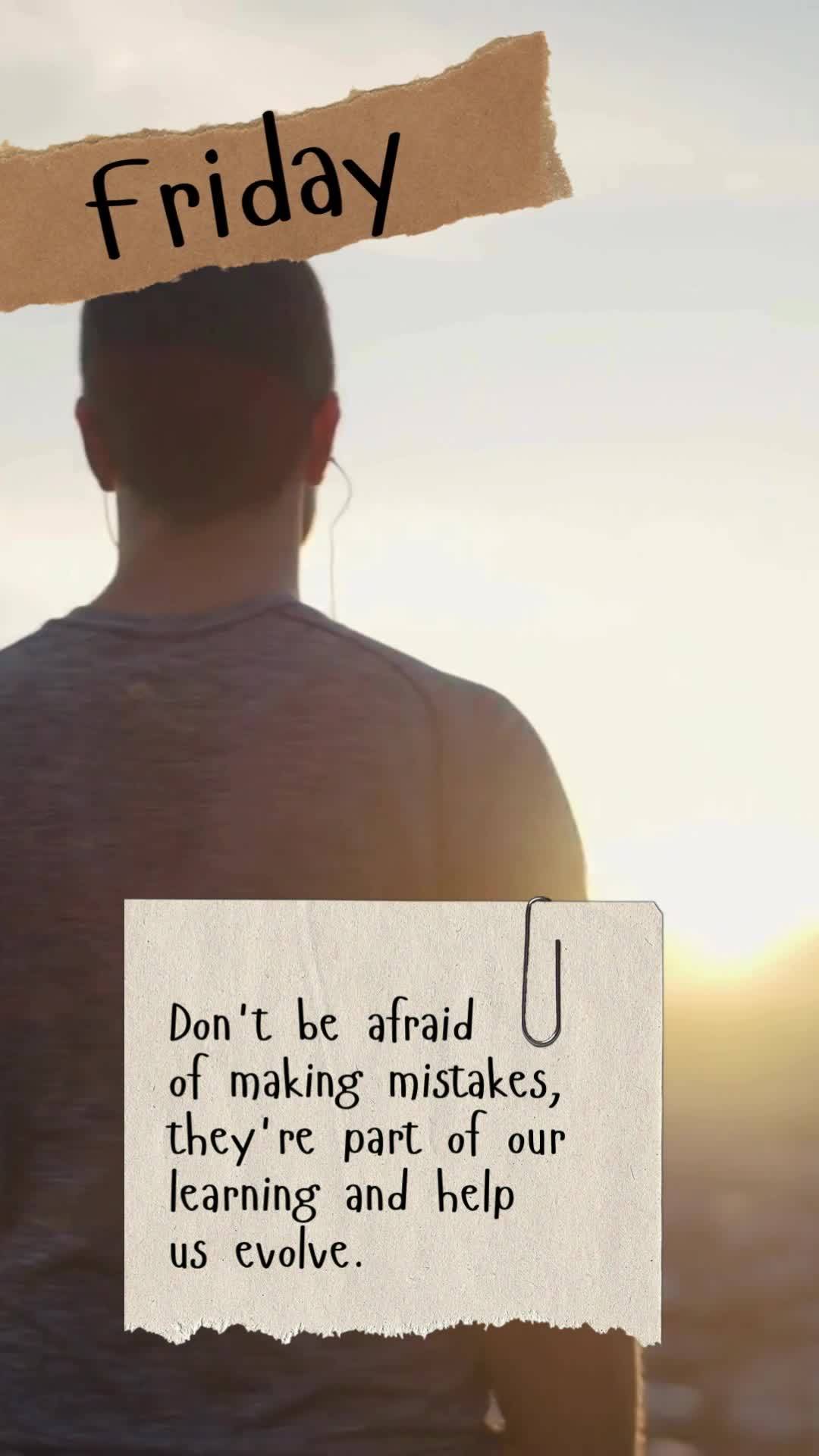 Não tenha medo de errar, os erros fazem parte do aprendizado e nos ajudam a evoluir. Sexta