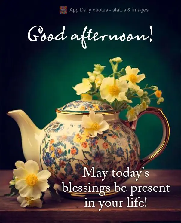 Que as bênçãos de hoje se faça presente na sua vida! Boa tarde!