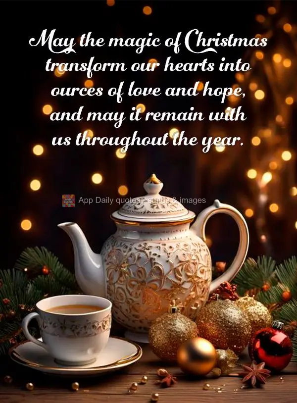 Que a magia do Natal transforme nossos corações em fontes de amor e esperança, e que ela permaneça conosco durante todo o ano.