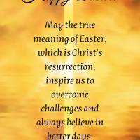 Que o verdadeiro significado da Páscoa, que é a ressurreição de Cristo, nos inspire a superar desafios e acreditarmos sempre em dias melhores." Feliz...