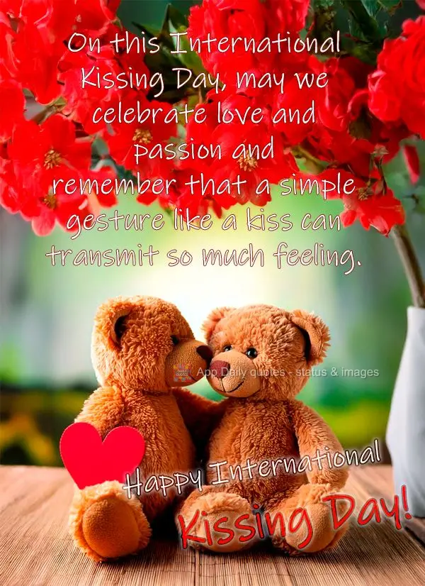 Que nesse Dia do Beijo possamos celebrar o amor e a paixão, e lembrar que um simples gesto pode transmitir tanto sentimento em apenas um beijo. Feliz di...