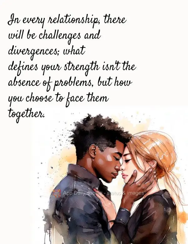 In every relationship, there will be challenges and divergences; what defines your strength isn't the absence of problems, but how you choose to face the...