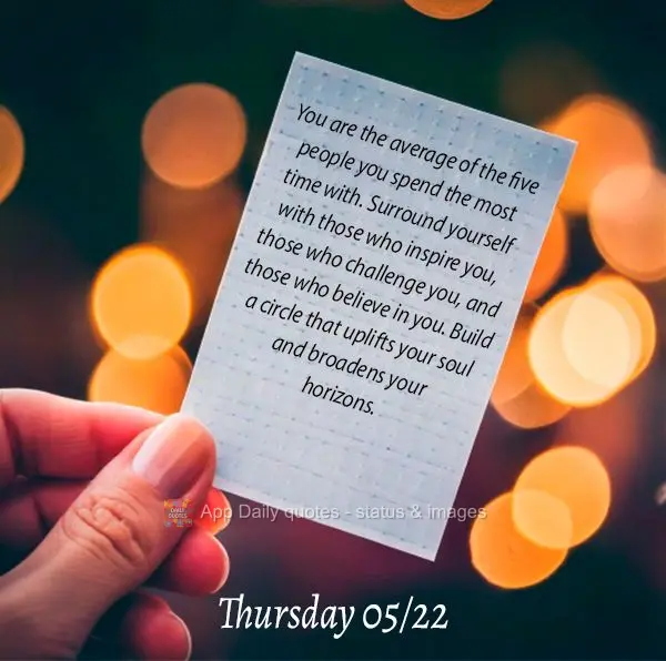 Você é a média das cinco pessoas com quem mais convive. Cerque-se de quem inspira, quem desafia e quem acredita em você. Construa um círculo que ele...