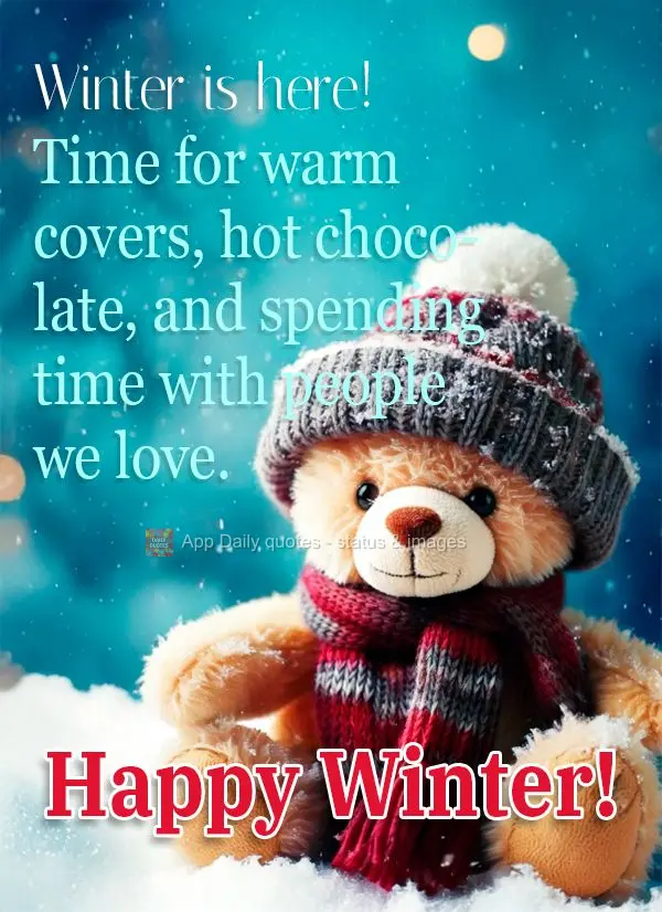 O inverno chegou! Hora de cobertores quentinhos, chocolate quente e a companhia das pessoas que amamos. Feliz Inverno!