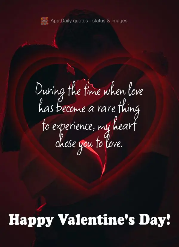 Em uma época onde o amor se tornou algo raro de se viver, meu coração escolheu você para amar. Feliz dia dos Namorados!