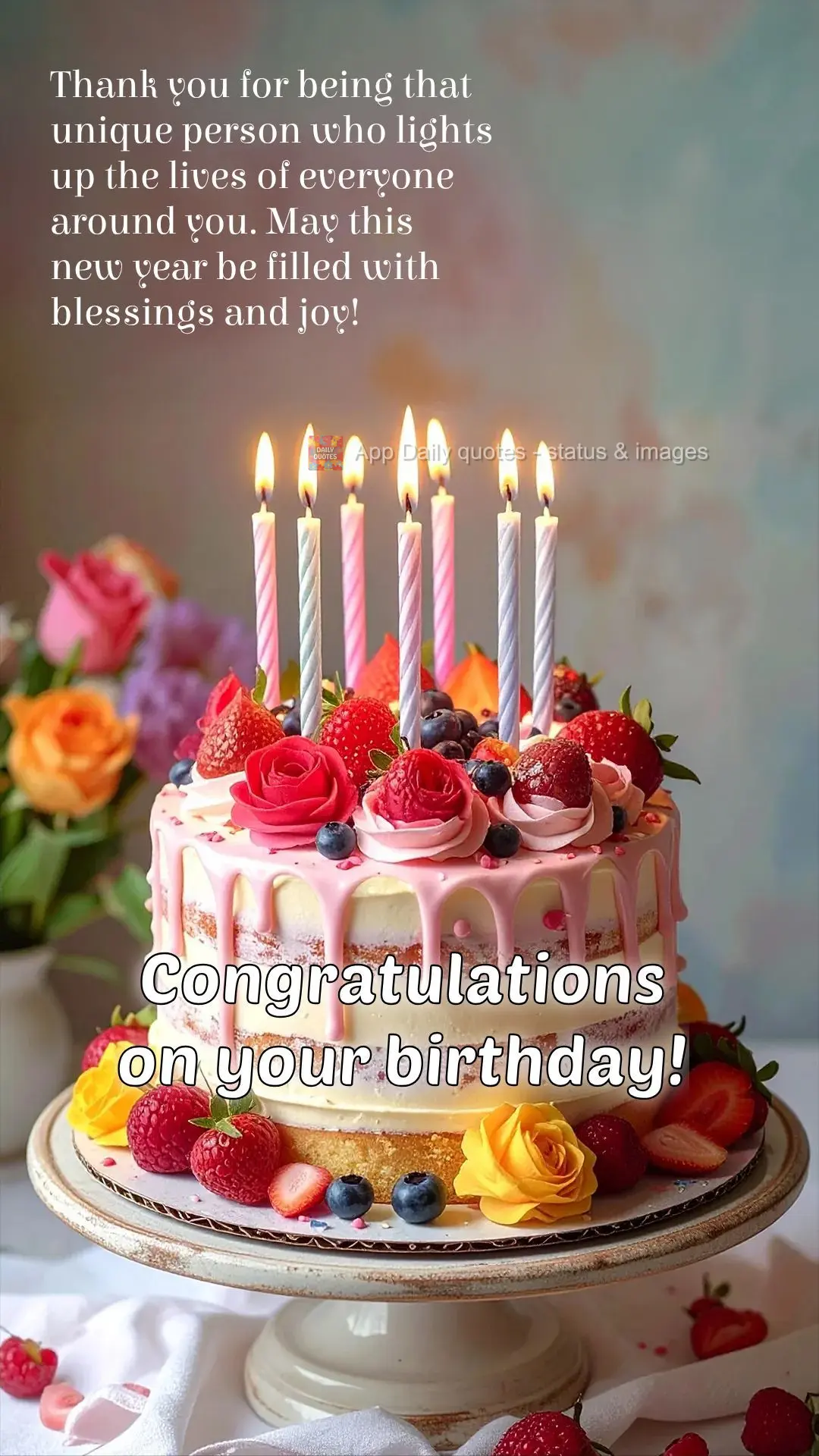 Thank you for being that unique person who lights up the lives of everyone around you. May this new year be filled with blessings and joy! Congratulation...