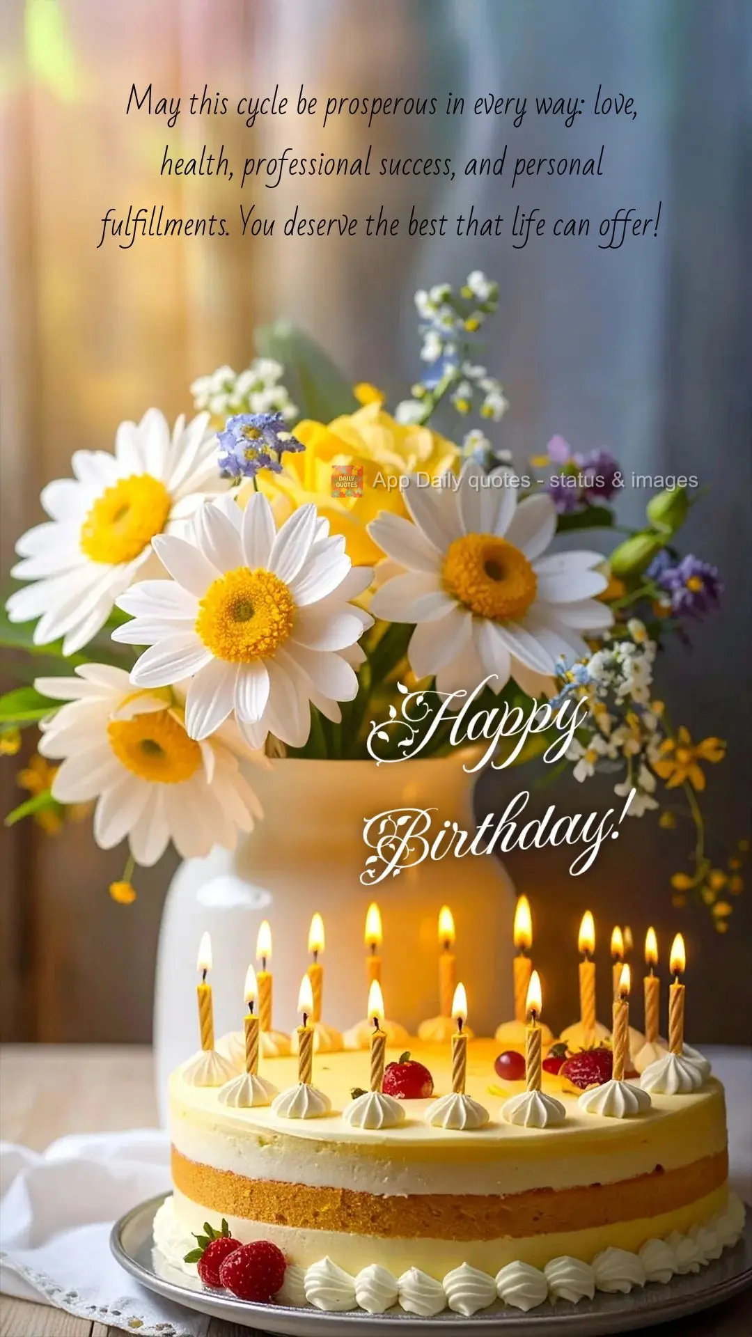 Que este novo ciclo seja próspero em todos os sentidos: amor, saúde, sucesso profissional e realizações pessoais. Você merece tudo de melhor que a v...