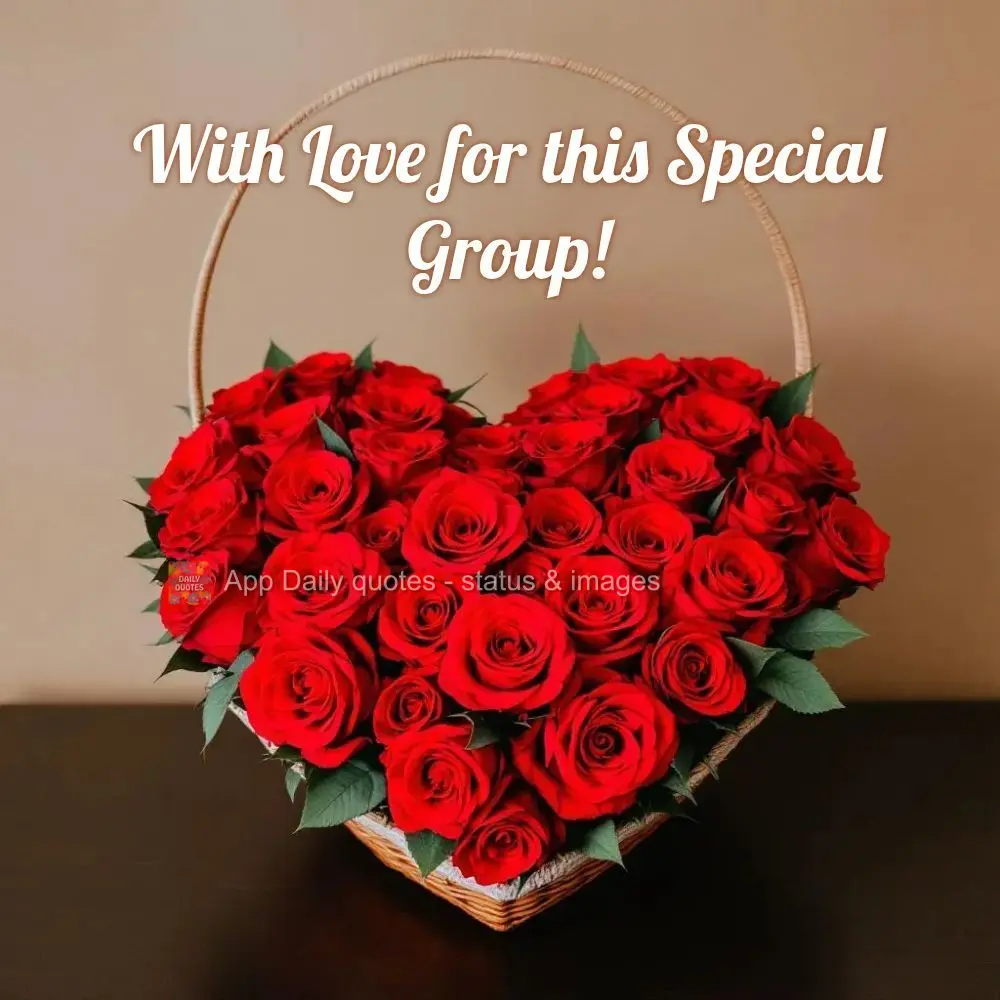 With Love for this Special Group!