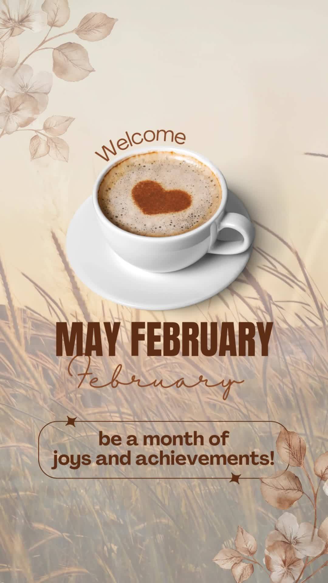 fevereiro que seja um mês de
alegrias e realizações! Bem-vindo